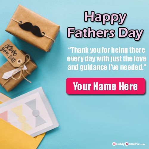Happy Fathers Day Wishes Image With Your Name